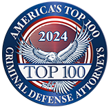 2024 America's Top 100 Criminal Defense Attorneys